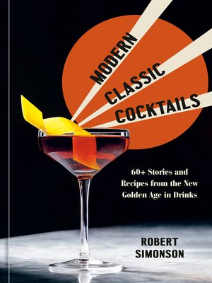 cover image of Modern Classic Cocktails